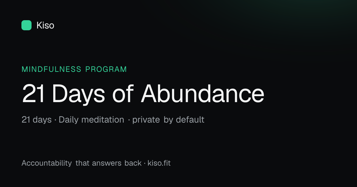 Creating Abundance: 21-Day Meditation Journey — 21 days, Daily meditation